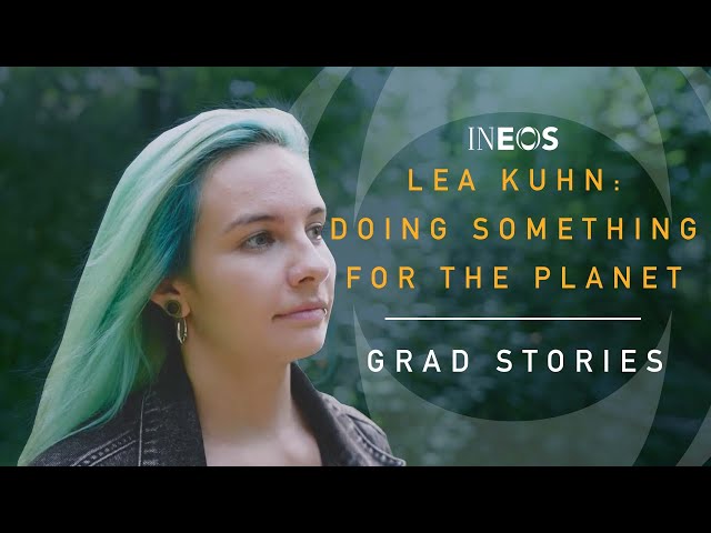 Lea Kuhn: Motivated to do something for the planet and improve life | INEOS Grad Stories