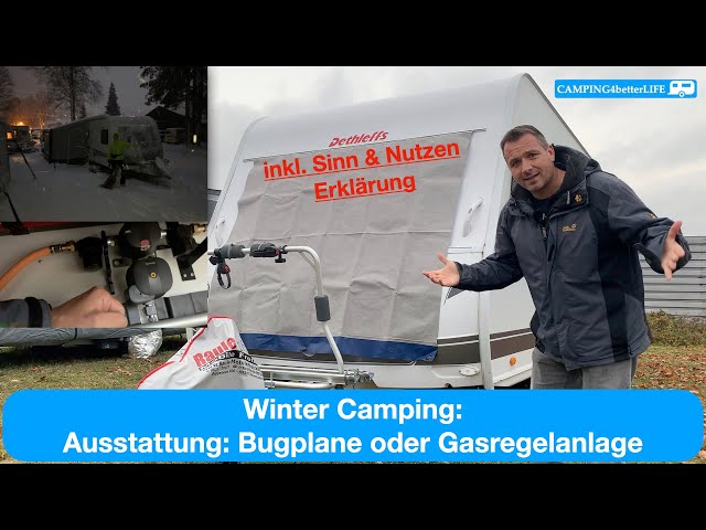 Wohnwagen Winter Camping - Bugplane oder Gasregelanlage? Auf jeden Fall sinnvolle Ausstattung!!!