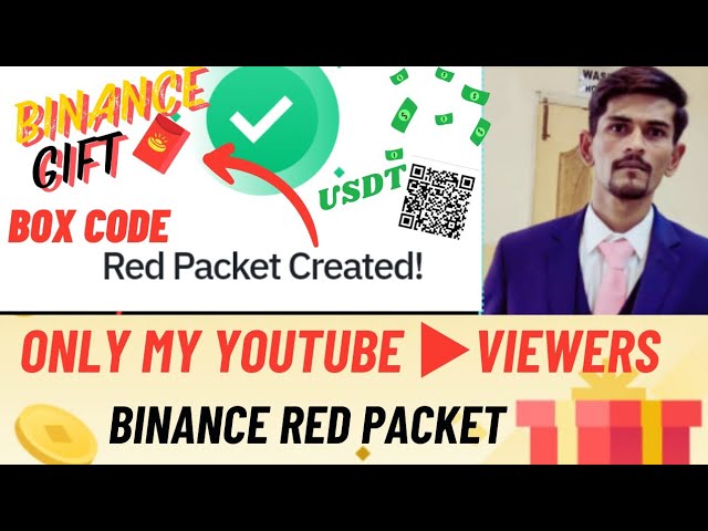 Binance Gift 🧧Red Packet Crypto Box | 1st May Crypto Box Code