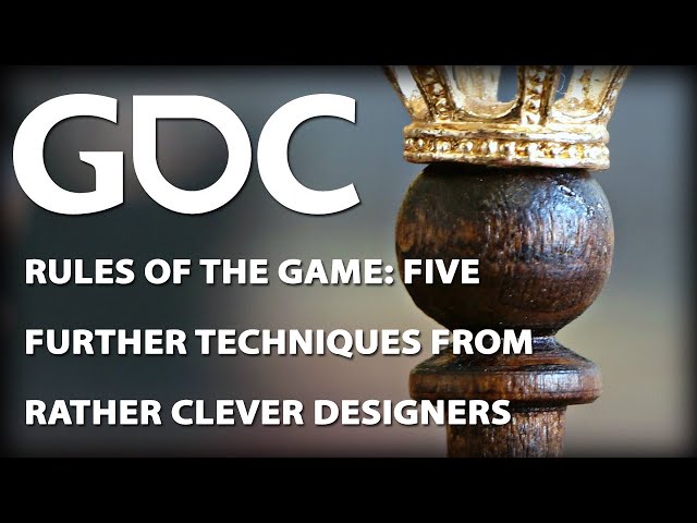 Rules of the Game: Five Further Techniques from Rather Clever Designers