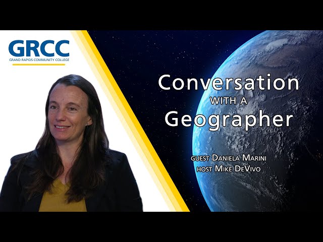 Conversation With a Geographer: Dr. Daniela Marini