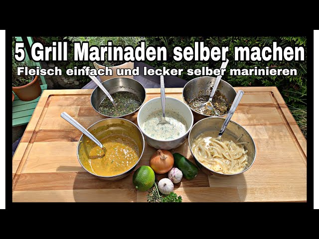 5 Grill Marinaden selber machen // Fleisch einfach und lecker selber marinieren
