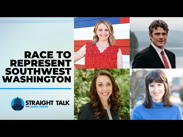 Four leading candidates discuss the race for Washington's 3rd Congressional District | Straight Talk