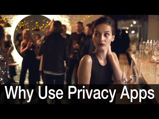 3 Reasons to Use Privacy Apps