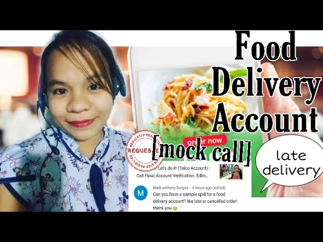 Mock Call #5: Food Delivery Account.