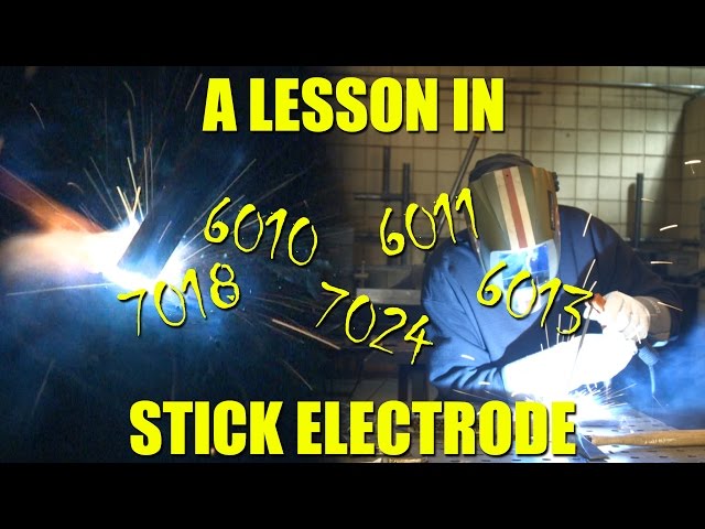 Choosing the Right Stick Electrode