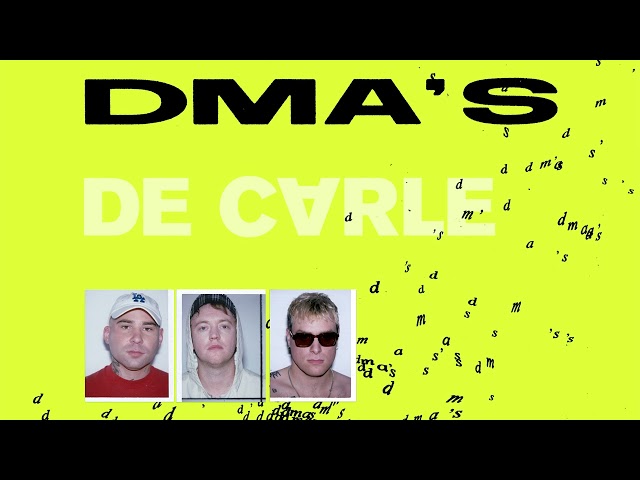 DMA'S — De Carle (Official Audio)