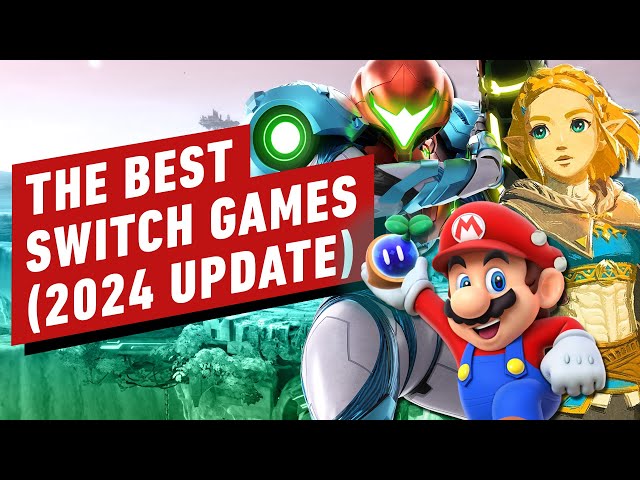 The Best Nintendo Switch Games (2024 Update)