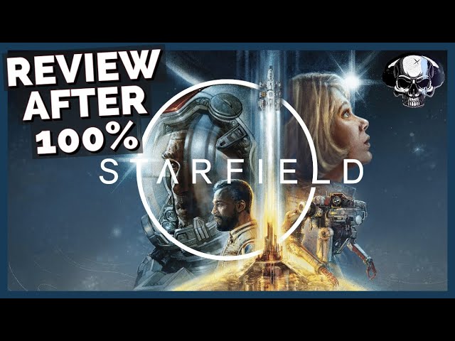 Starfield: Review After 100%