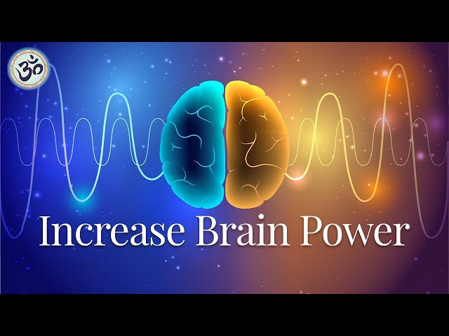 Increase Brain Power, Focus Music, Enhance Intelligence, IQ to improve, Binaural Beats