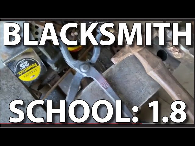 Blacksmithing School: 1.8 Final Tong Adjustments and the ELIXIR
