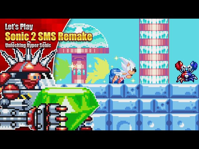 HYPER SONIC IN SONIC 2 SMS!? - Let's play Sonic 2 SMS Remake