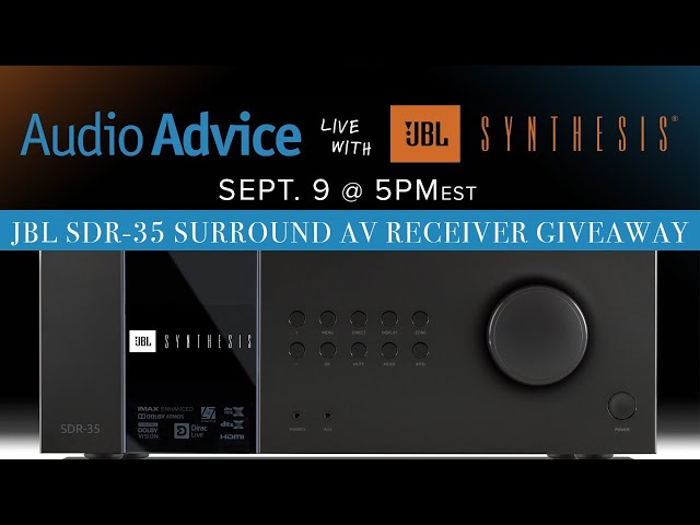 JBL Synthesis + Audio Advice SDR-35 Giveaway & Livestream