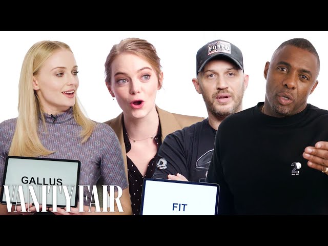 Idris Elba, Sophie Turner, & Tom Hardy Teach You the Best British Slang | Vanity Fair