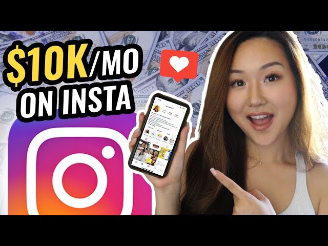 How to Make Your First $10,000 on Instagram in 2022