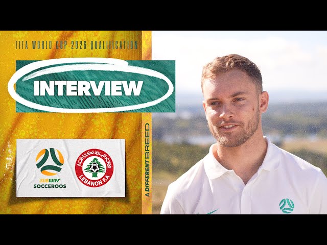 Nathaniel Atkinson: We want to push on and put more goals in the net | Interview | Subway Socceroos