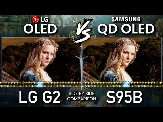 LG G2 OLED vs Samsung S95B QD OLED | 4K TV Comparison