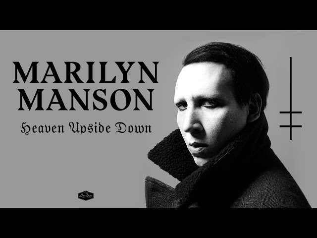 MARILYN MANSON - Heaven Upside Down