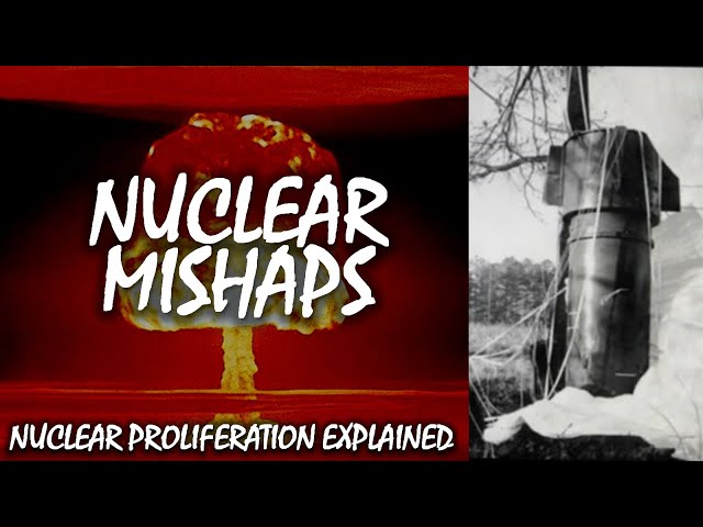 How the U.S. Almost Nuked North Carolina (and Spain and Greenland) | Nuclear Proliferation Explained