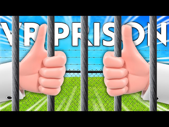 I locked myself up in a VR Prison