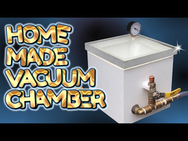 home made SIMPLE BUILD vacuum chamber - by VOGMAN