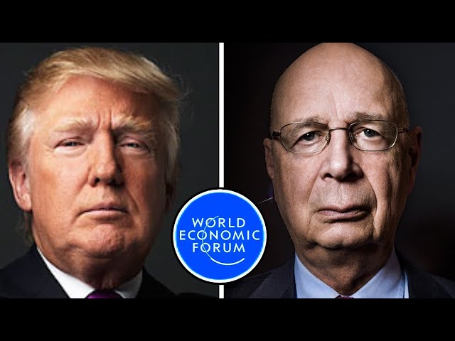 Trump vs Klaus Schwab World Economic Forum