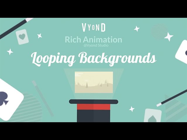 Looping Backgrounds in Vyond