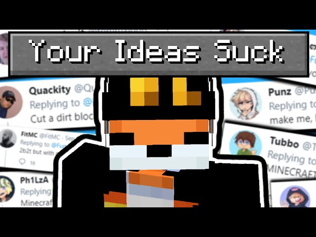 I made your dumb ideas in Minecraft...