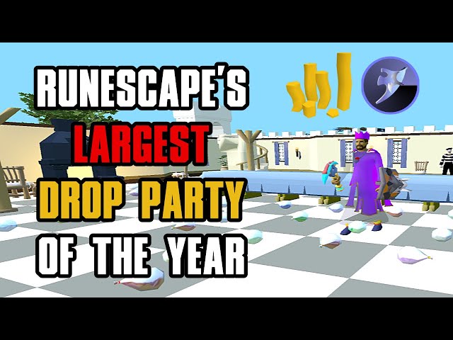 10B+ RuneScape Drop Party!