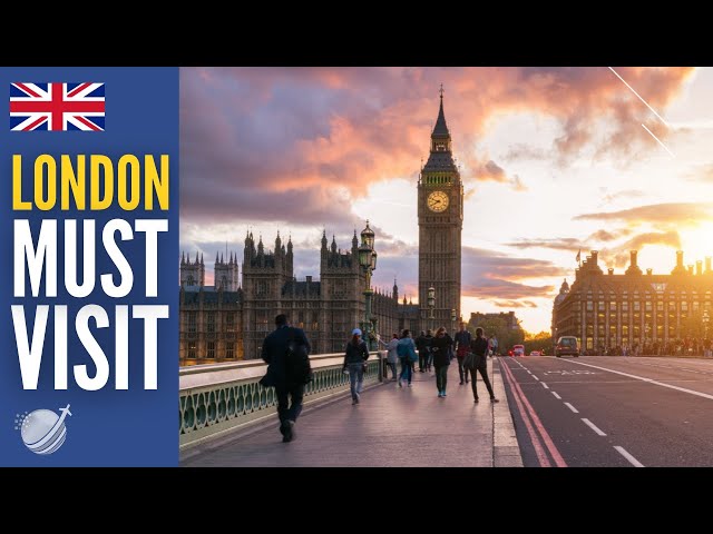 Top 10 Best Things to do in London 2024