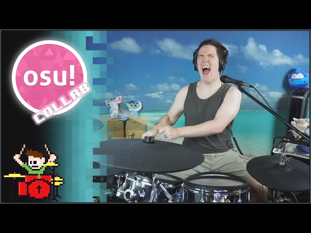 The Osu! Collab On Drums!