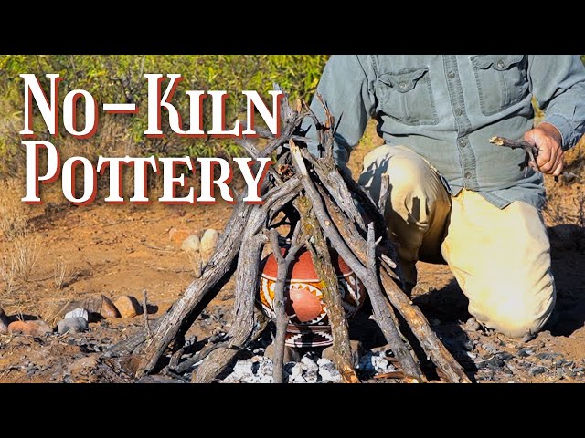 Firing Pottery Without a Kiln (the old fashioned way)