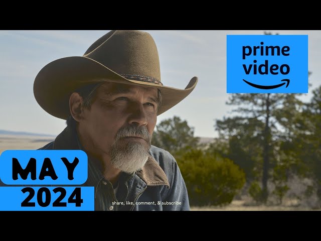 What’s Coming to Prime Video in May 2024