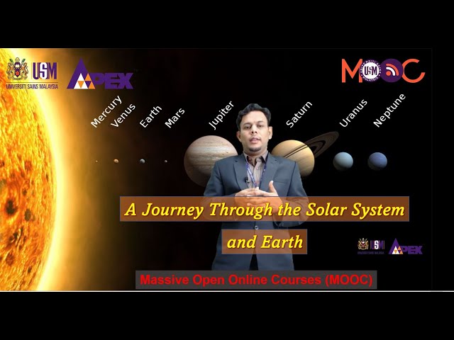 A Journey Through Solar System & Earth