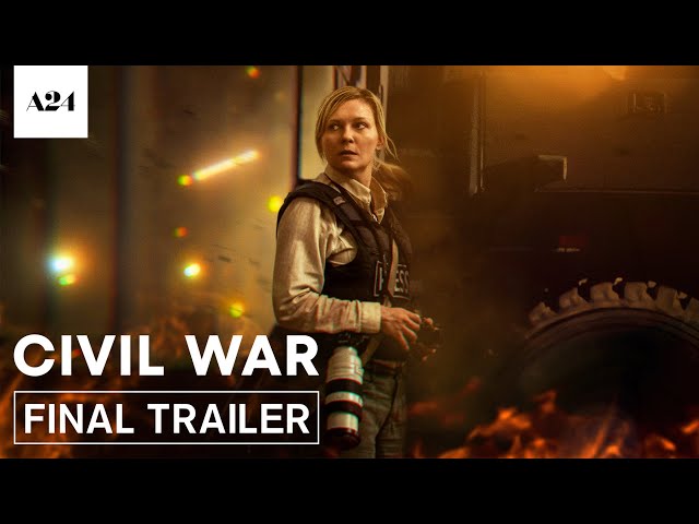 Civil War | Official Final Trailer HD | A24
