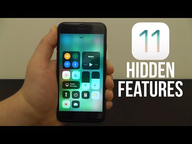 iOS 11 Hidden Features – Top 11 List