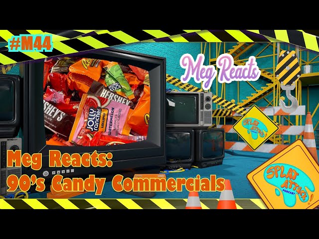 Meg Reacts: Candy Commercials | Ep. M44