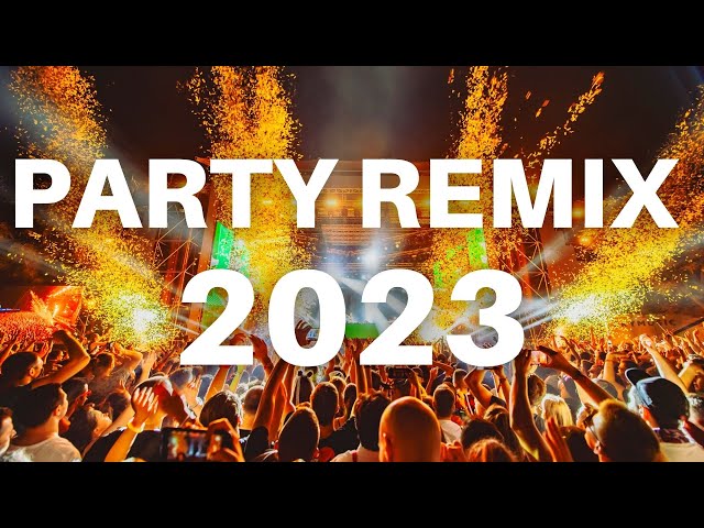SUMMER PARTY REMIX 2023 - Mashups & Remixes Of Popular Songs | DJ Remix Club Music Dance Mix 2023