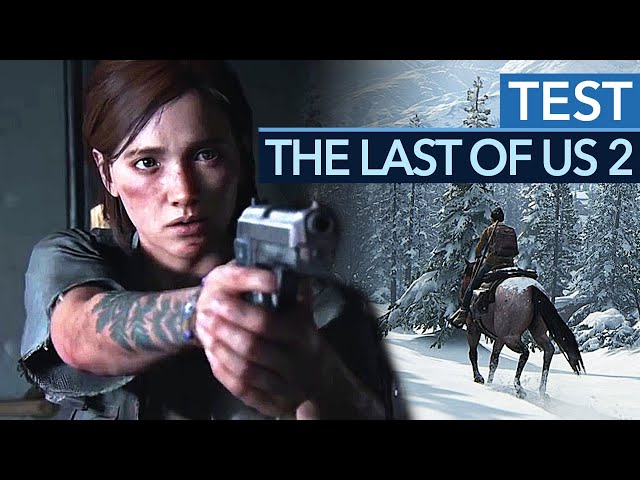 The Last of Us 2 im Test für PS4 - SPOILERFREI