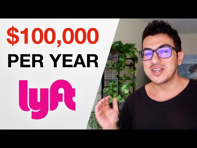 How I Make $100k A Year Driving For Lyft