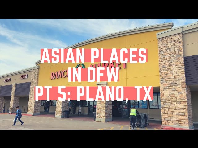 Where are the Asian Places in Dallas, Texas? Part 5 (Plano Hwy 75)