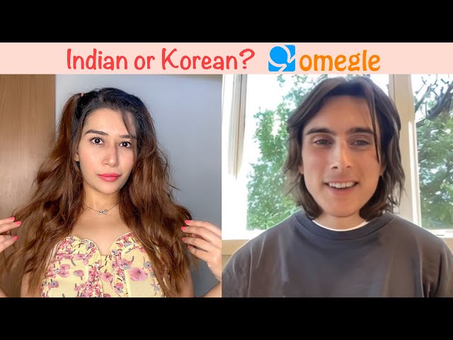 Indian Girl pretending to be Korean On Omegle 😆 Pt 2
