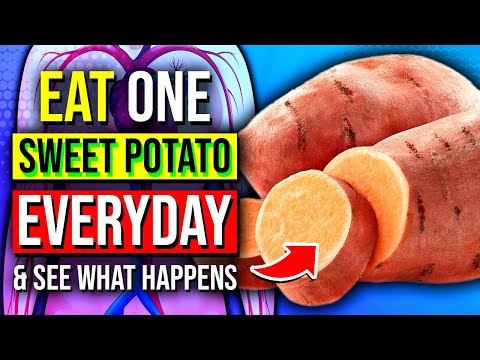 Eat 1 Sweet Potato A Day And See What Happens To Your Body