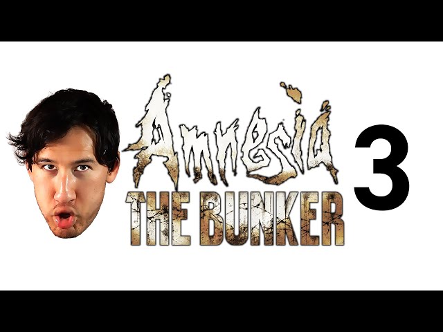 Amnesia: The Bunker - Part 3