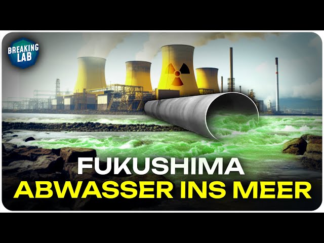 Fukushima lässt 1,3 Mrd. Liter Abwasser ins Meer. Was sind die Folgen?