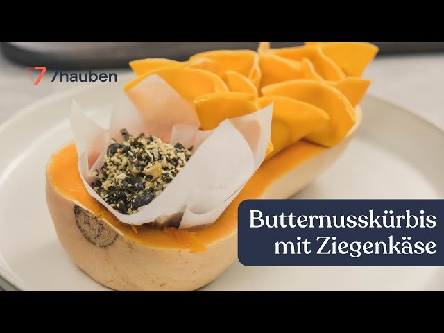 Butternusskürbis gefüllt mit Ziegenfrischkäse | Festtagsmenüs mit Thomas Hofer | 7hauben