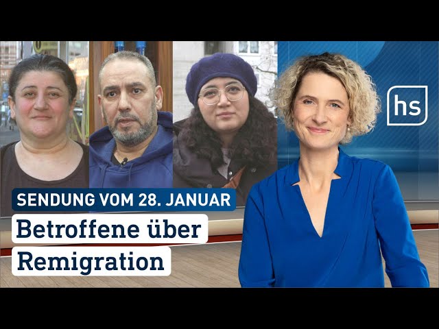 Betroffene über Remigration | hessenschau vom 28.01.2024