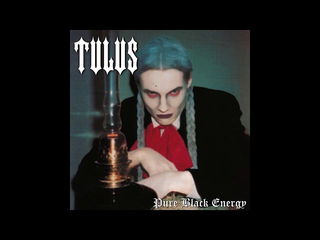 Tulus - Pure Black Energy (Full Album)