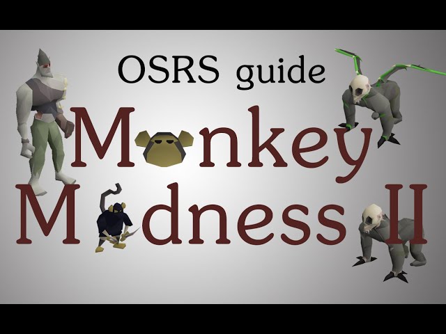 [OSRS] Monkey Madness 2 quest guide (high levels)