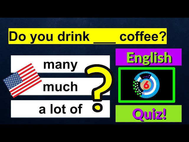 MANY or MUCH or A LOT OF? | Basic English Grammar Quiz